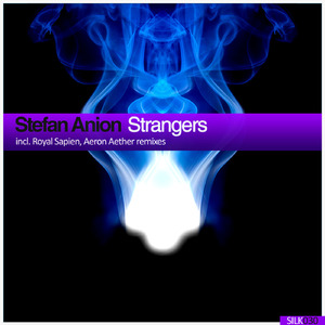 Strangers (Aeron Aether Remix)
