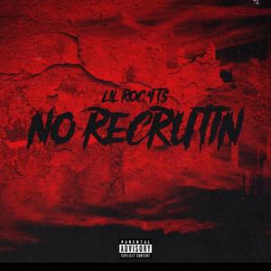 No Recruiting