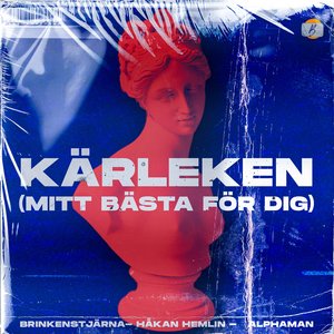 Kärleken (Mitt bästa för dig) (Radio Edit)