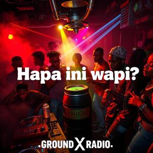 Hapa ni Wapi? (feat. Crazy Bozz)