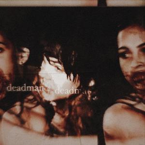 DEADMAN! (feat. alosaken)