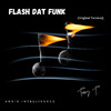 Audio Intelligence - Flash Dat Funk (Original Version)