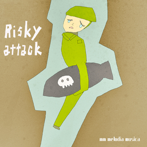 Risky attack