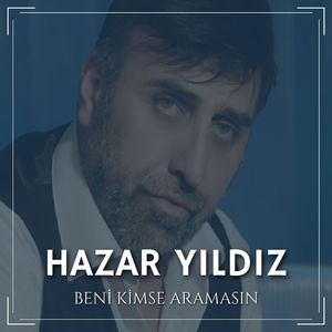 Beni Kimse Aramasın