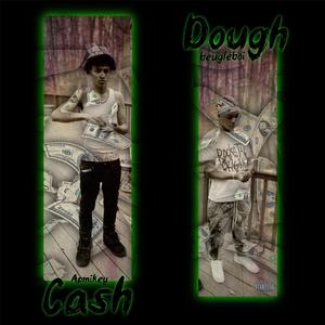 Cash Dough