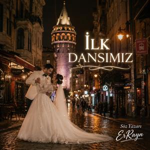 İlk Dansımız