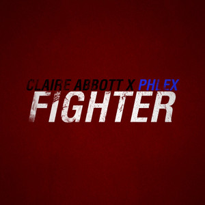 Fighter (Claire Abbott vs. Phlex) (Radio)
