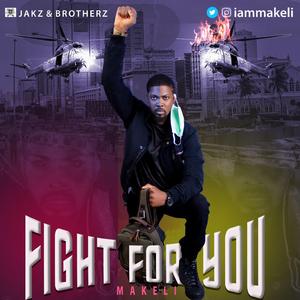 Fight For You