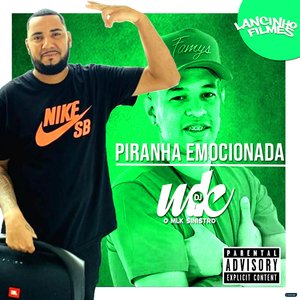Piranha Emocionada (feat. Mc Brunyn)