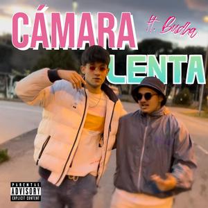 Cámara Lenta (feat. Budha)