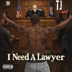 Need a Lawyer (feat. Booz)