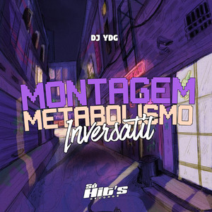 Montagem Metabolismo Inversatil