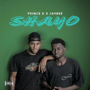 SHAYO (feat. Prince k)