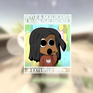 U Wanna Play Fortnite ?