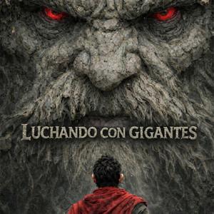 Luchando Con Gigantes