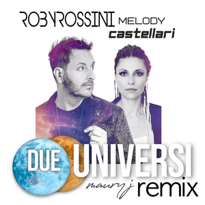 Due Universi (Maury J Extended Remix)