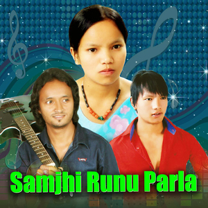 Samjhi Runu Parla