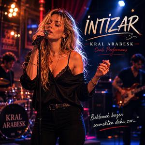 İNTİZAR (Live Version)