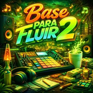 Base Para Fluir 2