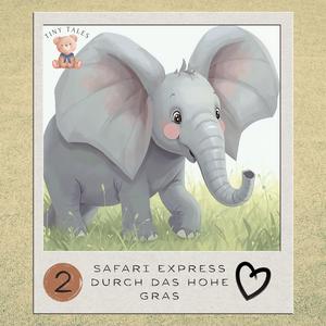 Safari Express durch das hohe Gras (Kinderlied zum Mitsingen)