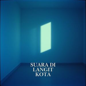 Suara di Langit Kota