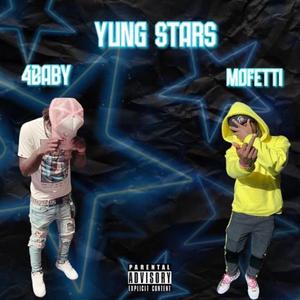 Yung Stars (feat. 4Baby)