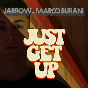 Just Get Up (Extreme Mix)