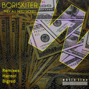 They All Need Money (Bigred Remix)