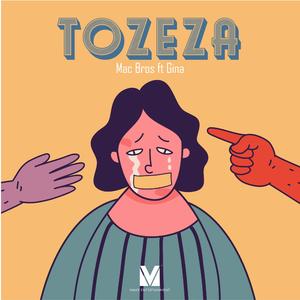 Tozeza (feat. Gina)