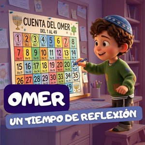 Omer, un tiempo de reflexión