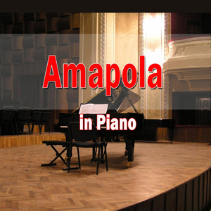 Amapola (In Piano)