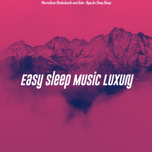 Sublime Shakuhachi and Harps - Vibe for Naps