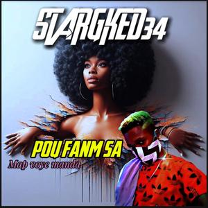 STAR-G KED_Pou fanm sa map voye manda. (Special Version)