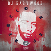 DJ Eastwood - Red Clock
