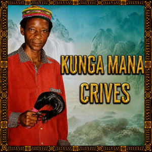 KUNGA MANA CRIVES