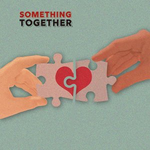 Something Together