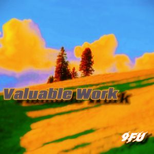 Valuable Work