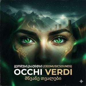 OCCHI VERDI