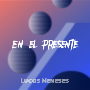 En el Presente