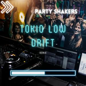 Tokio Low Drift (Remix)