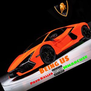 Being Us (feat. Mmarcuse)