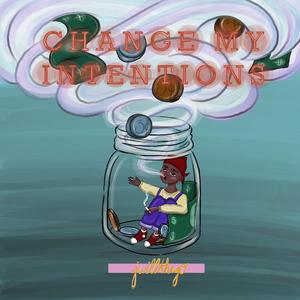 Change My Intentions (feat. Eli)