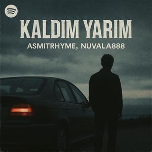 Kaldım Yarım (feat. Asmitrhyme)