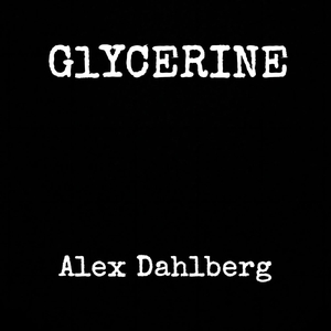 Glycerine (Acoustic)