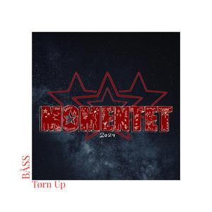 MOMENTET (feat. Tørn Up)