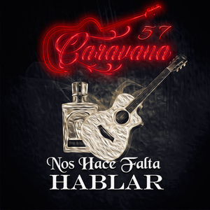 Nos Hace Falta Hablar