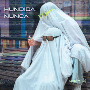 Hundida, Nunca