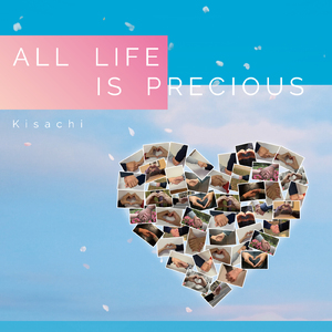 ALL LIFE IS PRECIOUS (Cover)