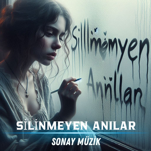 Silinmeyen Anılar