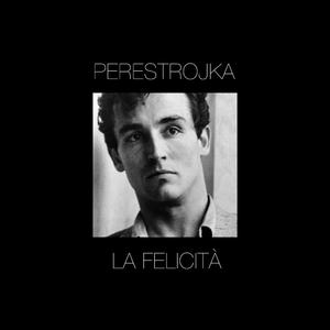 La Felicità